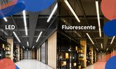 Luz LED vs. Fluorescente